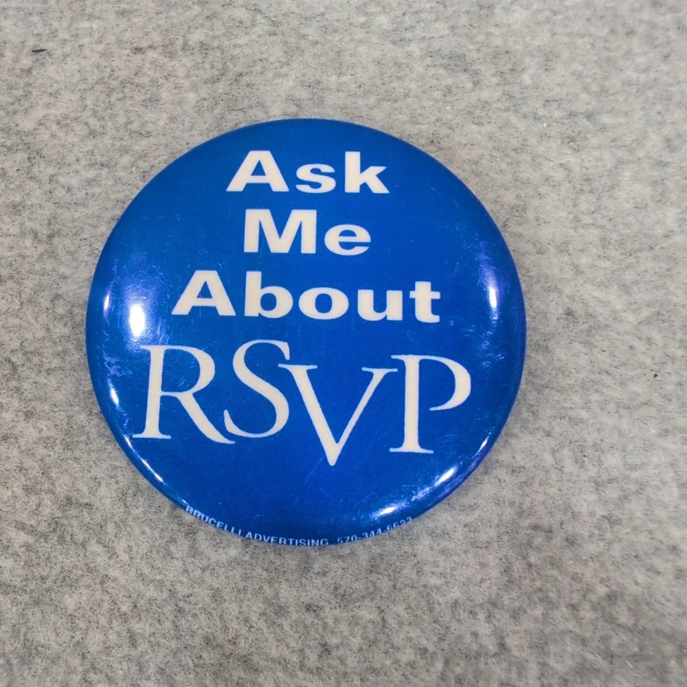 Ask Me About RSVP Pinback Americorps Retired and Senior Volunteer Program Pin - Picture 1 of 1